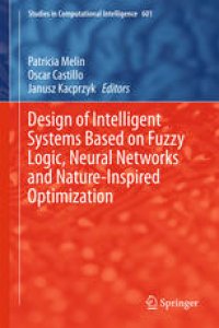 cover of the book Design of Intelligent Systems Based on Fuzzy Logic, Neural Networks and Nature-Inspired Optimization