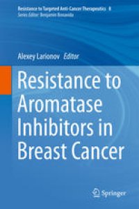 cover of the book Resistance to Aromatase Inhibitors in Breast Cancer