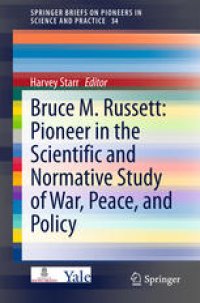 cover of the book Bruce M. Russett: Pioneer in the Scientific and Normative Study of War, Peace, and Policy