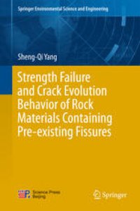 cover of the book Strength Failure and Crack Evolution Behavior of Rock Materials Containing Pre-existing Fissures