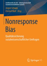 cover of the book Nonresponse Bias: Qualitätssicherung sozialwissenschaftlicher Umfragen