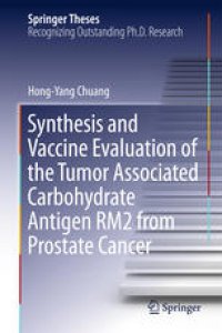 cover of the book Synthesis and Vaccine Evaluation of the Tumor Associated Carbohydrate Antigen RM2 from Prostate Cancer