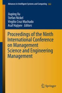 cover of the book Proceedings of the Ninth International Conference on Management Science and Engineering Management