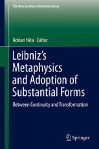 cover of the book Leibniz’s Metaphysics and Adoption of Substantial Forms: Between Continuity and Transformation