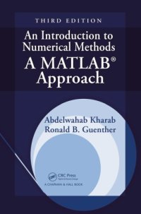 cover of the book An Introduction to Numerical Methods : A MATLAB Approach, Third Edition