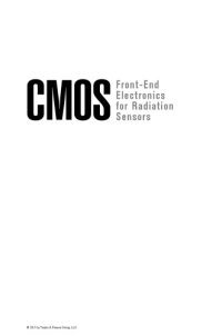 cover of the book CMOS : front-end electronics for radiation sensors