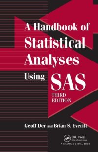 cover of the book A Handbook of Statistical Analyses using SAS, Third Edition