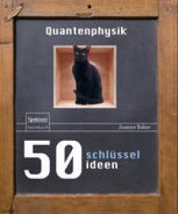 cover of the book 50 Schlüsselideen Quantenphysik