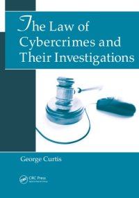 cover of the book The Law of Cybercrimes and Their Investigations