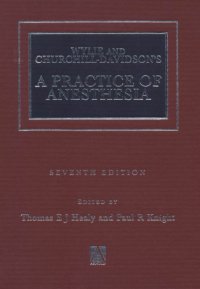 cover of the book Wylie and Churchill-Davidson's A practice of anaesthesia