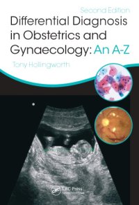 cover of the book Differential Diagnosis in Obstetrics & Gynaecology An A-Z, Second Edition