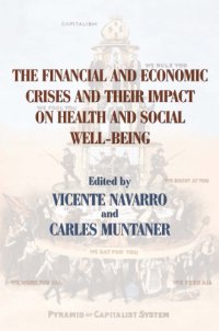 cover of the book The financial and economic crises and their impact on health and social well-being