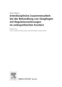 cover of the book Interdisziplinäre Behandlung von Säuglingen mit Regulationsstörungen im Kontest der Osteopathie (BA)