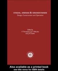 cover of the book Stadia and arenas : development, design and management : proceedings of the Second International Conference "Stadia 2000" : London Arena, London, England, 16-17 June 1999