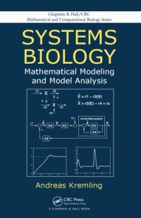 cover of the book Systems Biology : Mathematical Modeling and Model Analysis