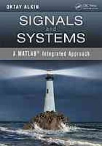 cover of the book Signals and systems : a MATLAB integrated approach