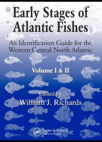 cover of the book Early Stages of Atlantic Fishes : an Identification Guide