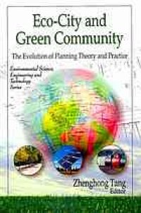 cover of the book Eco-city and green community : the evolution of planning theory and practice