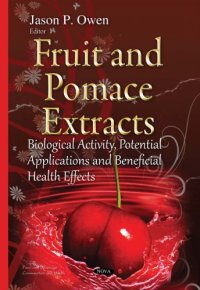 cover of the book Fruit and pomace extracts : biological activity, potential applications and beneficial health effects