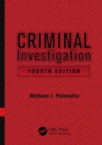 cover of the book Criminal Investigation, Fourth Edition