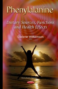 cover of the book Phenylalanine : dietary sources, functions and health effects