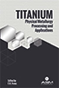 cover of the book Titanium : physical metallurgy, processing, and applications