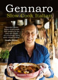 cover of the book Gennaro : slow cook Italian