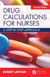 cover of the book Drug Calculations for Nurses : A step-by-step approach, Fourth Edition