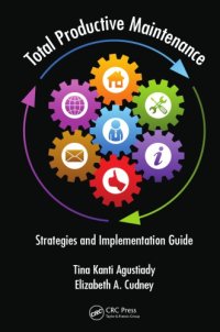 cover of the book Total productive maintenance : strategies and implementation guide