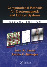 cover of the book Computational Methods for Electromagnetic and Optical Systems, Second Edition