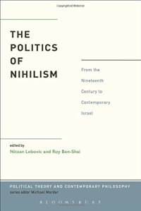 cover of the book The Politics of Nihilism: From the Nineteenth Century to Contemporary Israel