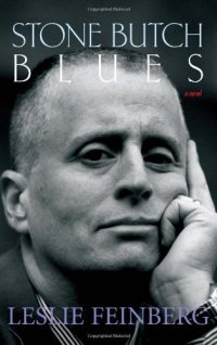 cover of the book Stone Butch Blues: A Novel