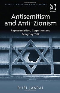 cover of the book Antisemitism and Anti-Zionism: Representation, Cognition and Everyday Talk