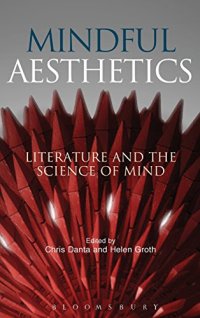 cover of the book Mindful Aesthetics: Literature and the Science of Mind