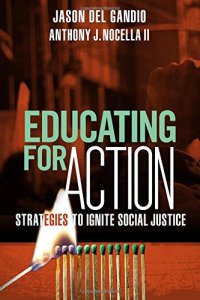 cover of the book Educating for Action: Strategies to Ignite Social Justice