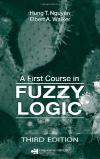 cover of the book A First Course in Fuzzy Logic, Third Edition