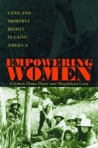 cover of the book Empowering Women: Land And Property Rights In Latin America