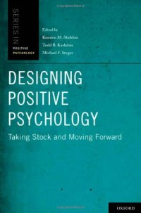 cover of the book Designing Positive Psychology: Taking Stock and Moving Forward