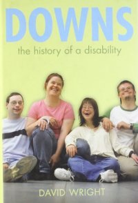 cover of the book Down's Syndrome: The History of a Disability