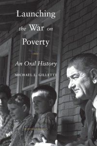 cover of the book Launching the War on Poverty: An Oral History