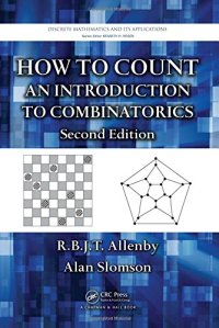 cover of the book How to Count: An Introduction to Combinatorics, Second Edition