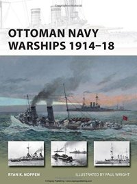 cover of the book Ottoman Navy Warships 1914-18