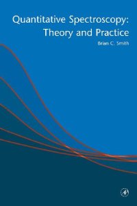 cover of the book Quantitative Spectroscopy: Theory and Practice