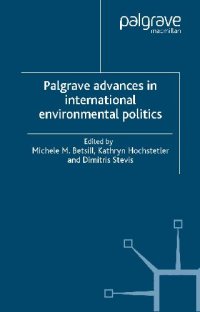 cover of the book Palgrave Advances in International Environmental Politics