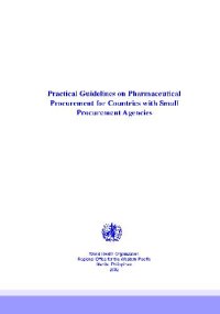 cover of the book Practical Guidelines on Pharmaceutical Procurement for Countries with Small Procurement Agencies