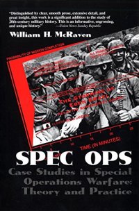 cover of the book Spec Ops: Case Studies in Special Operations Warfare: Theory and Practice