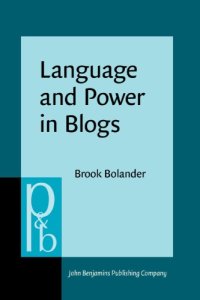 cover of the book Language and Power in Blogs: Interaction, Disagreements and Agreements