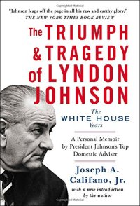 cover of the book The Triumph & Tragedy of Lyndon Johnson: The White House Years