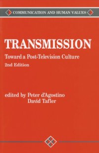 cover of the book Transmission: Toward a Post-Television Culture