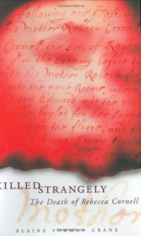 cover of the book Killed Strangely: The Death of Rebecca Cornell